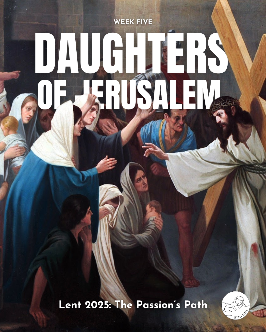 The Daughters of Jerusalem