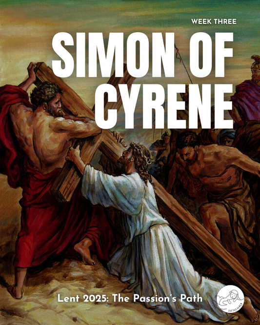 Simon of Cyrene: Embracing Our Crosses and Helping Others Carry Theirs